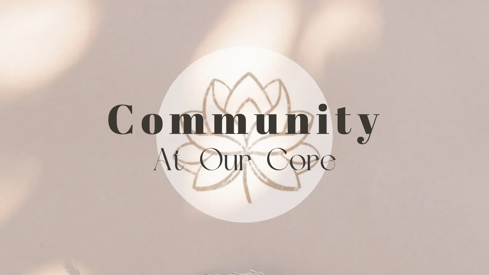 Community at our Core