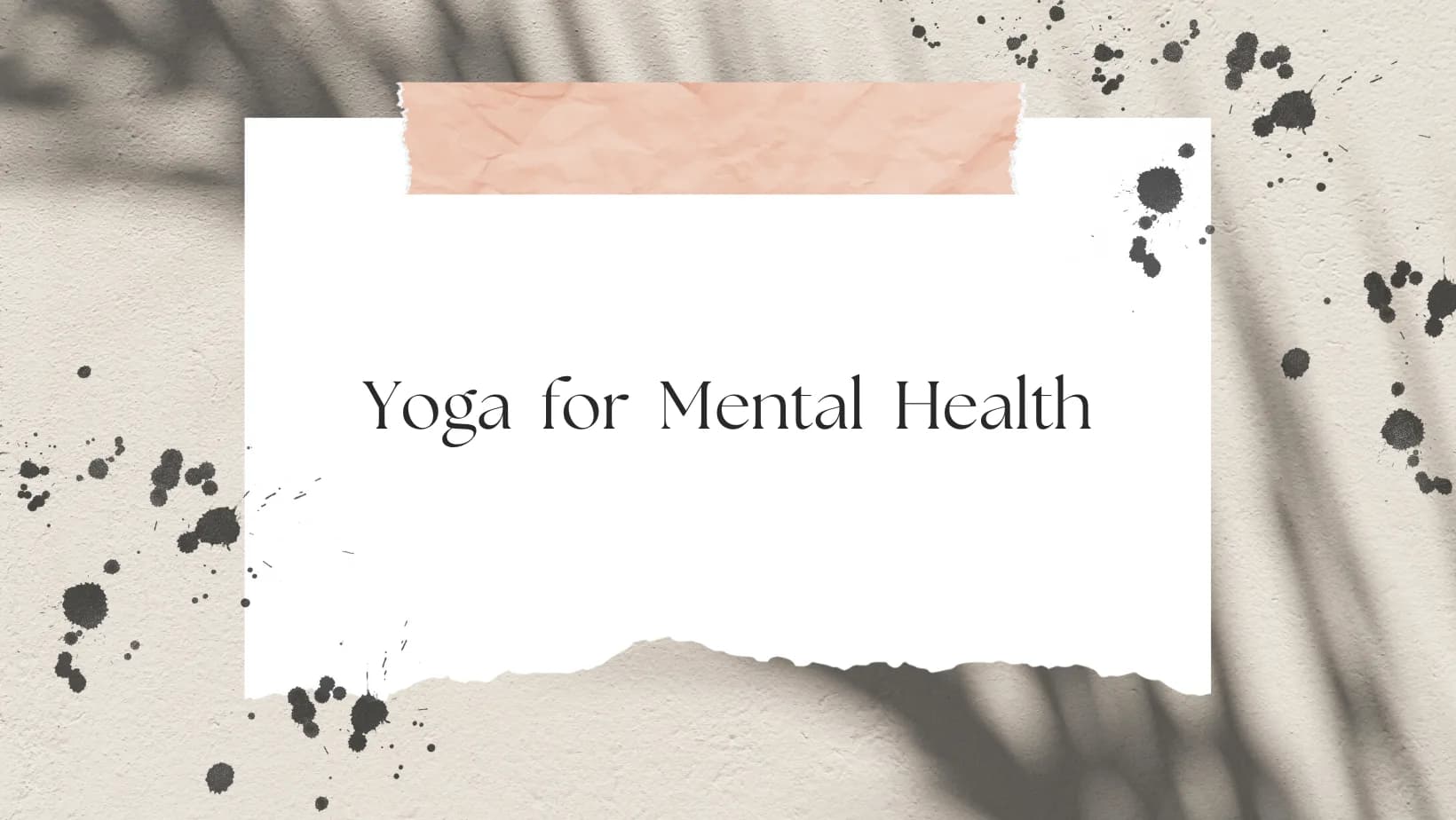 Yoga for Mental Health